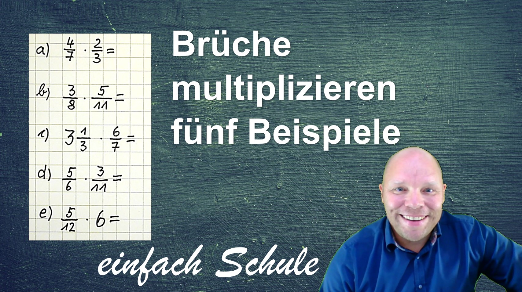 Multiplikation von Brüchen – fünf Beispiele