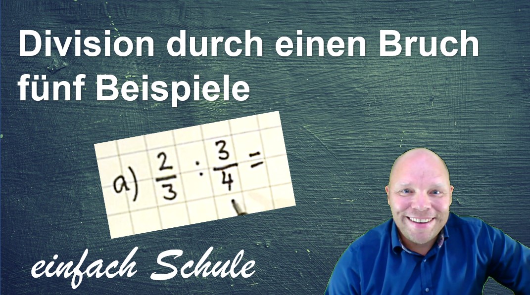 Division durch einen Bruch – fünf Beispiele