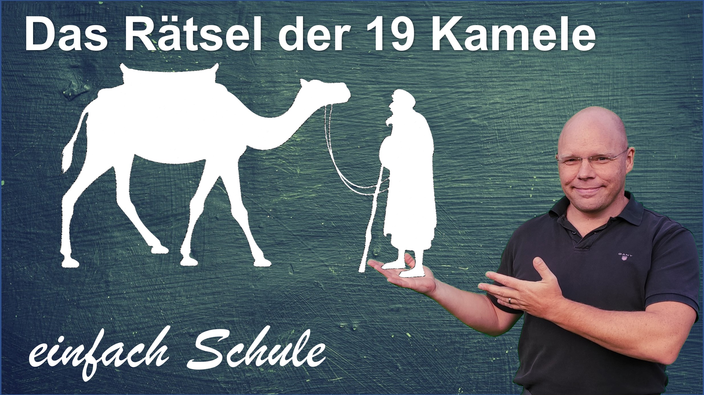 Das Rätsel der 19 Kamele